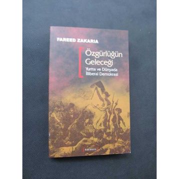 Özgürlüğün Geleceği - Fareed Zakaria