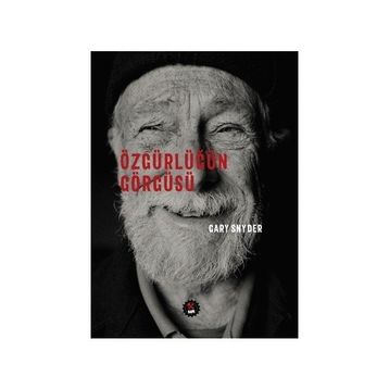 Özgürlüğün Görgüsü - Gary Snyder