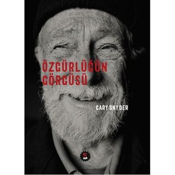 Özgürlüğün Görgüsü - Gary Snyder