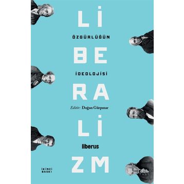 Özgürlüğün İdeolojisi - Doğan Gürpınar