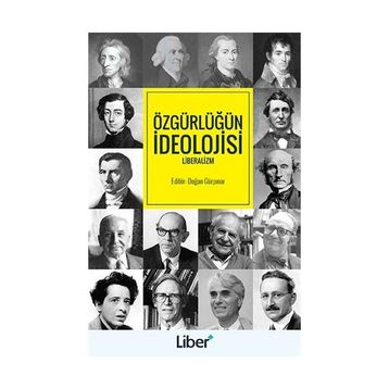 Özgürlüğün İdeolojisi - Doğan Gürpınar
