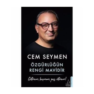 Özgürlüğün Rengi Mavidir - Cem Seymen