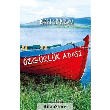 Özgürlük Adası - Berke Sivrikaya