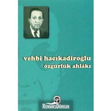 Özgürlük Ahlakı - Joseph Raz