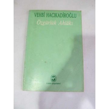 Özgürlük Ahlakı - Joseph Raz