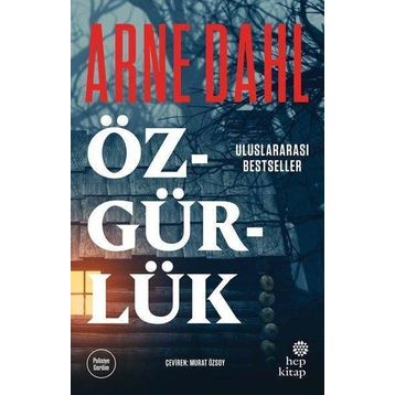 Özgürlük - Arne Dahl - Hep Kitap