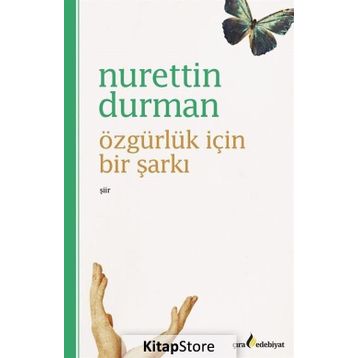 Özgürlük İçin Bir Şarkı -Nurettin Duman