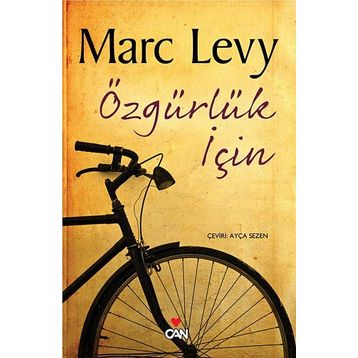 ÖZGÜRLÜK İÇİN - MARC LEVY