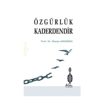 Özgürlük Kaderdendir - Recep Ardoğan