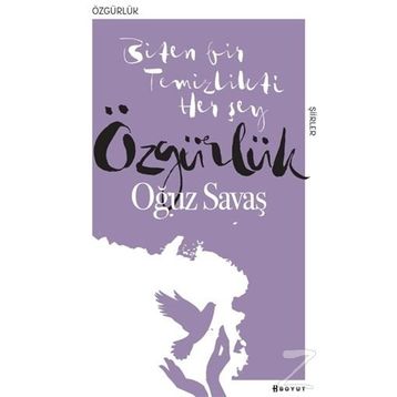 Özgürlük - Oğuz Savaş