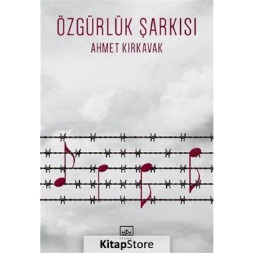 Özgürlük Şarkısı - Ahmet Kırkavak