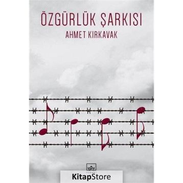 Özgürlük Şarkısı - Ahmet Kırkavak