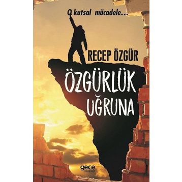 Özgürlük Uğruna - Barış Müstecaplıoğlu
