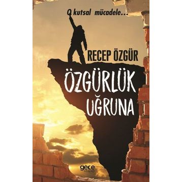 Özgürlük Uğruna - Barış Müstecaplıoğlu