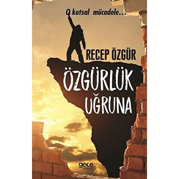 Özgürlük Uğruna - Barış Müstecaplıoğlu