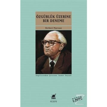ÖZGÜRLÜK ÜZERINE BIR DENEME - HERBERT MARCUSE
