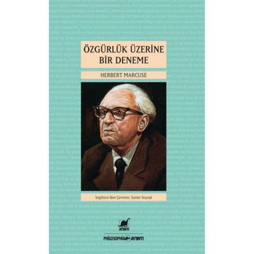ÖZGÜRLÜK ÜZERINE BIR DENEME - HERBERT MARCUSE