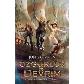 Özgürlük ve Devrim Fırtınalar İmparatorluğu 2 Martı Yayınları