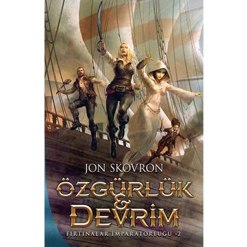 Özgürlük ve Devrim Fırtınalar İmparatorluğu 2 Martı Yayınları