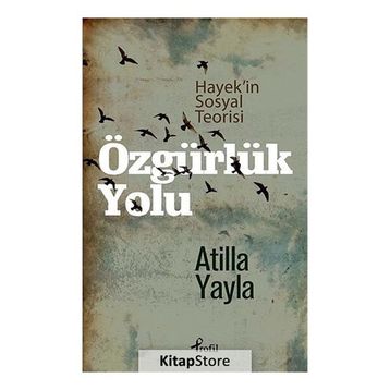 Özgürlük Yolu - Atilla Yayla