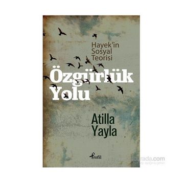 Özgürlük Yolu - Atilla Yayla