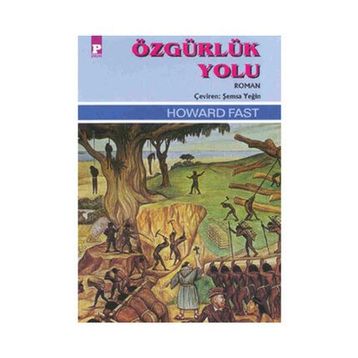 Özgürlük Yolu - Howard Fast