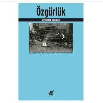 Özgürlük - Zygmunt Bauman