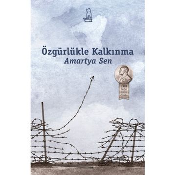 ÖZGÜRLÜKLE KALKINMA - AMARTYA SEN