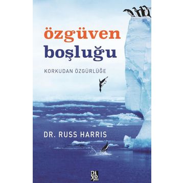 Özgüven Boşluğu - Russ Harris