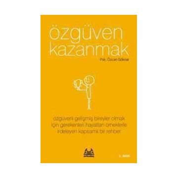 Özgüven Kazanmak - Özcan Göknar