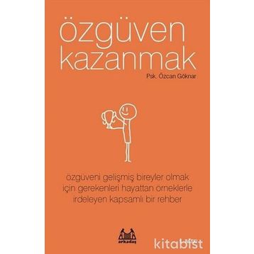 Özgüven Kazanmak - Özcan Göknar