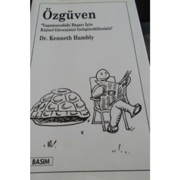 ÖZGÜVEN - KENNETH HAMBLY