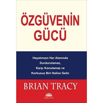 Özgüvenin Gücü - Brian Tracy