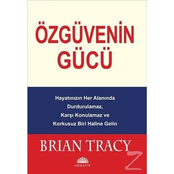 Özgüvenin Gücü - Brian Tracy