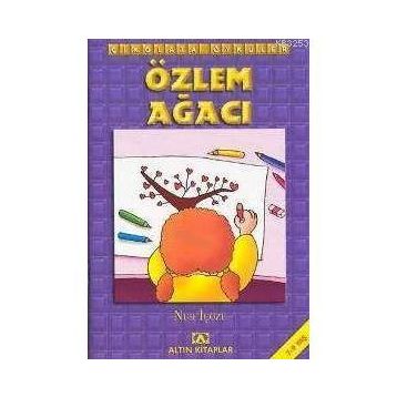 ÖZLEM AĞACI - NUR ICOZU