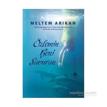 ÖZLEMİN BENI SAVURAN - MELTEM ARIKAN
