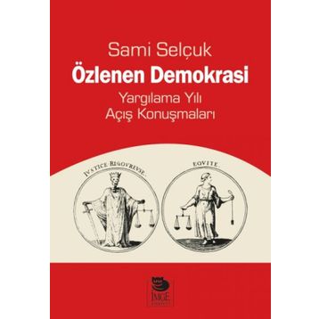 Özlenen Demokrasi - Sami Selçuk
