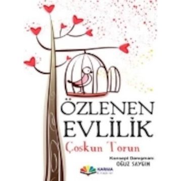 Özlenen Evlilik - Coşkun Torun