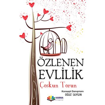 Özlenen Evlilik - Coşkun Torun
