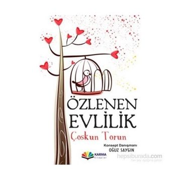 Özlenen Evlilik - Coşkun Torun