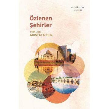 Özlenen Şehirler - Mustafa İsen