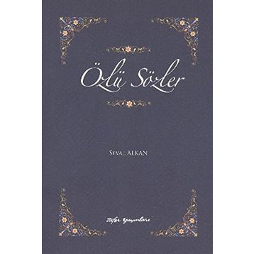 Özlü Sözler - Mustafa İslamoğlu