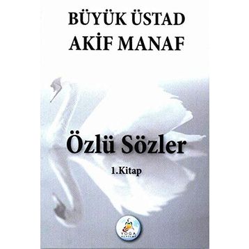 Özlü Sözler - Mustafa İslamoğlu