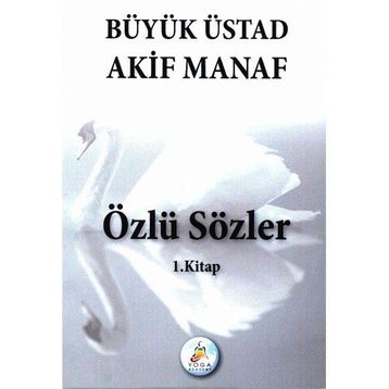 Özlü Sözler - Mustafa İslamoğlu
