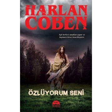 Özlüyorum Seni - Harlan Coben