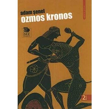 OZMOS KRONOS - ADAM ŞENEL
