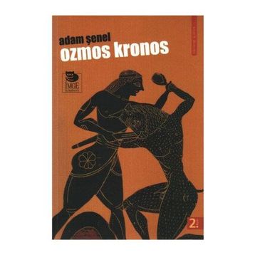 OZMOS KRONOS - ADAM ŞENEL