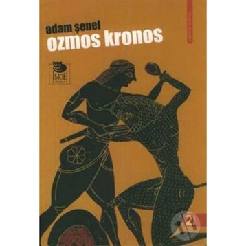 OZMOS KRONOS - ADAM ŞENEL