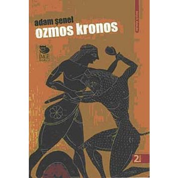 OZMOS KRONOS - ADAM ŞENEL