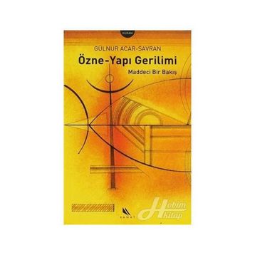 ÖZNE-YAPI GERILIMI MADDECI BIR BAKIŞ - GÜLNUR- ACAR SAVRAN